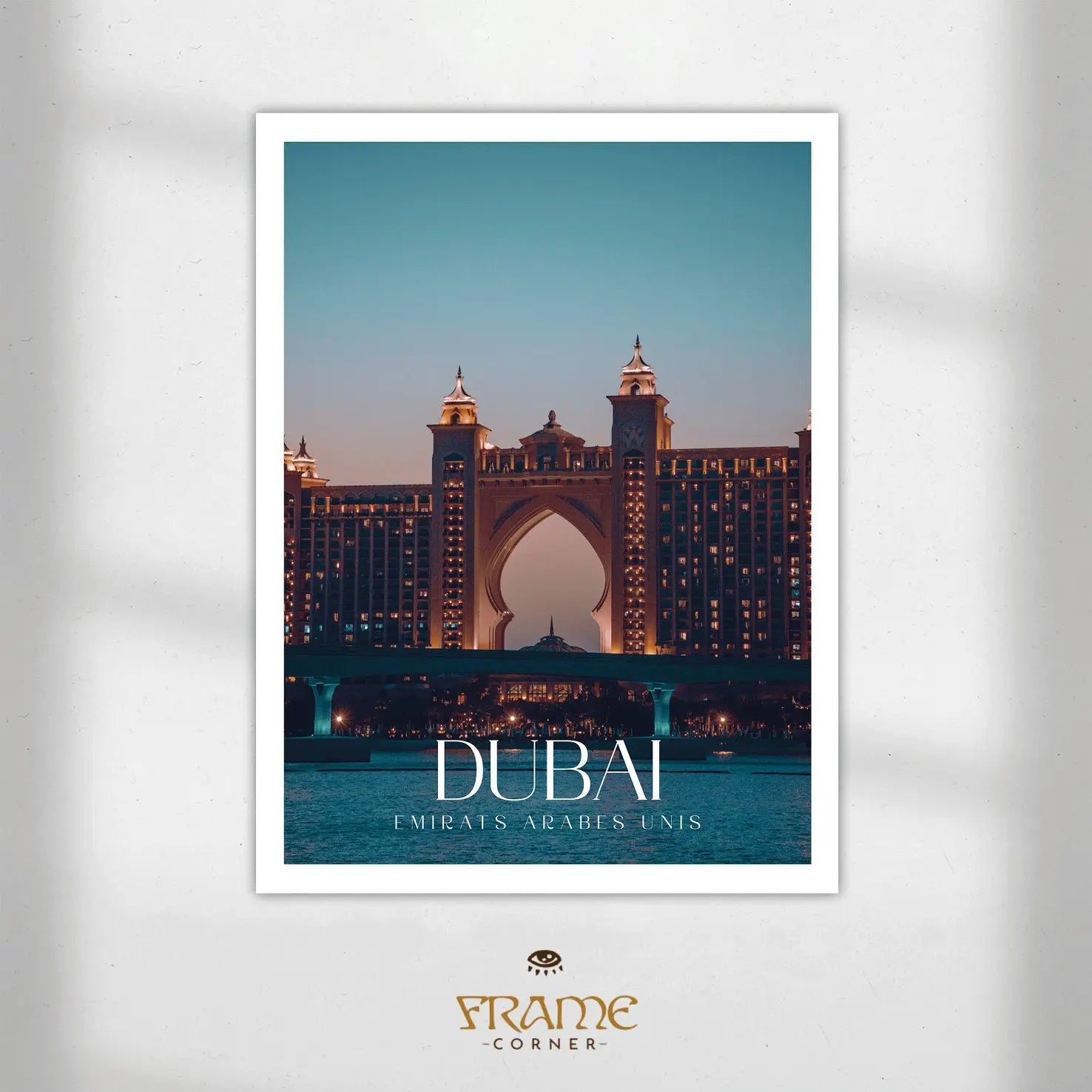 Affiche Dubaï - Atlantis The Palm Frame Corner