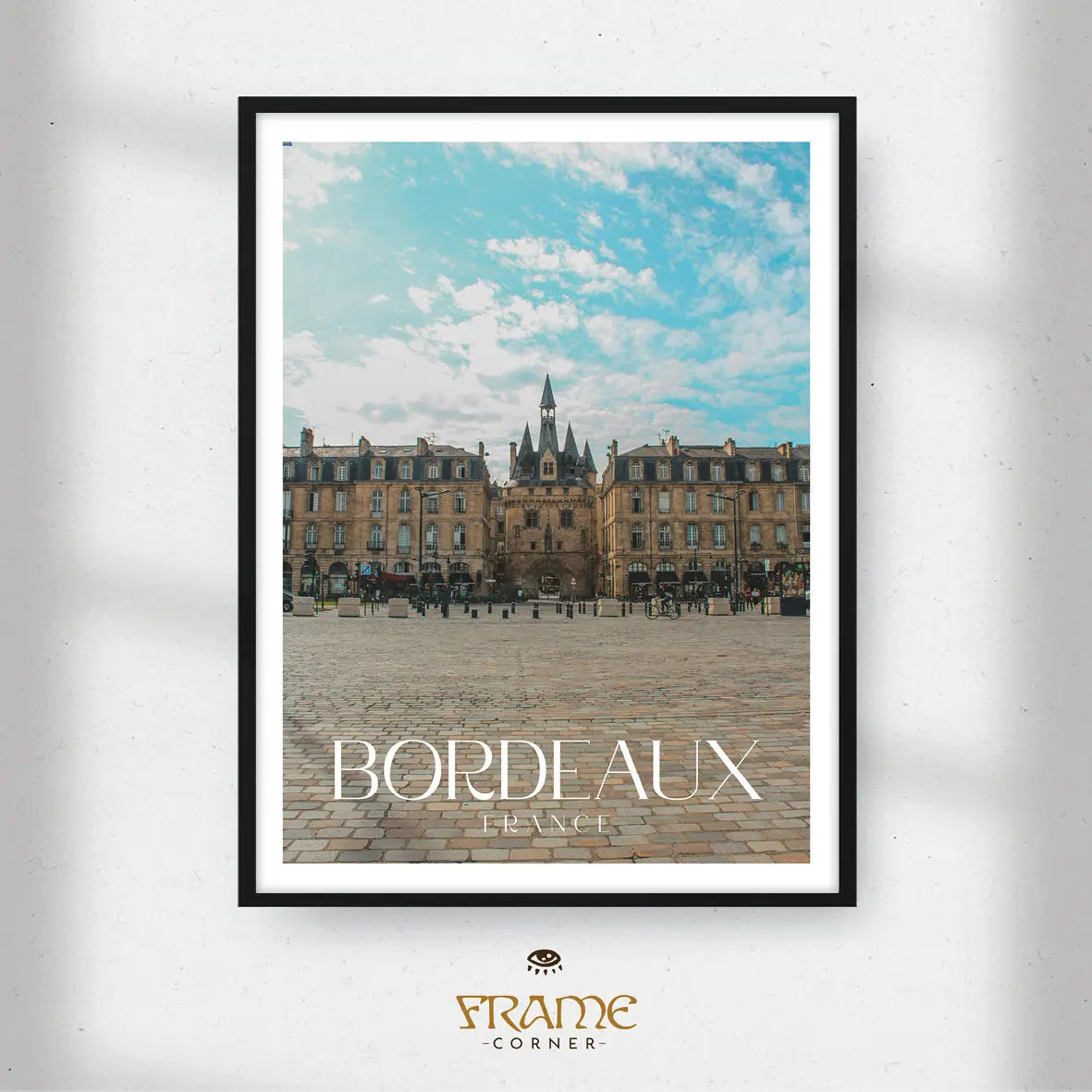 Affiche Bordeaux - Porte Cailhau Frame Corner